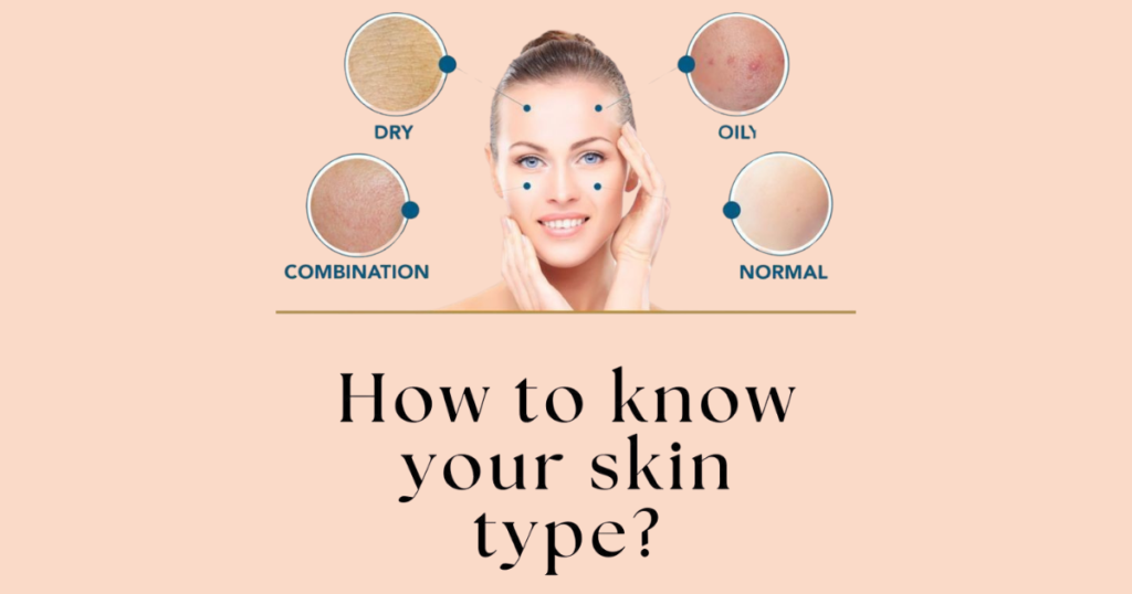 আপনার স্কিন টাইপ কীভাবে আইডেন্টিফাই করবেন?