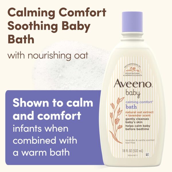 Aveeno Baby Calming Comfort With Lavender & Vanilla Scent Bath Wash 532ml - Image 3